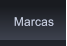 Marcas Marcas